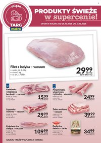 Gazetka MAKRO - Targ MAKRO - oferta świeża w super cenach!