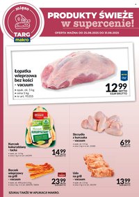 Gazetka MAKRO - Targ MAKRO - oferta świeża w super cenach! (2025-08-25 - 2025-08-31)