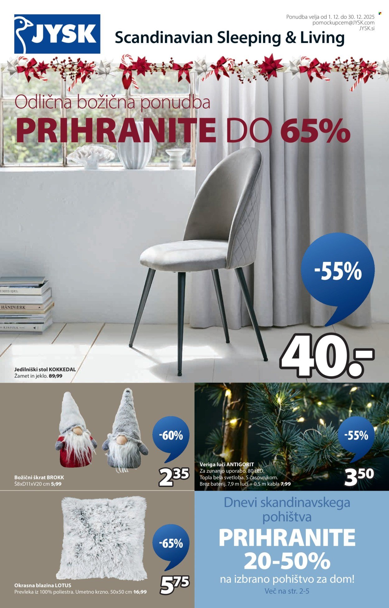 JYSK katalog - Od ponedeljek, 1. 12. 2025 (2025-12-01 - 2025-12-30)