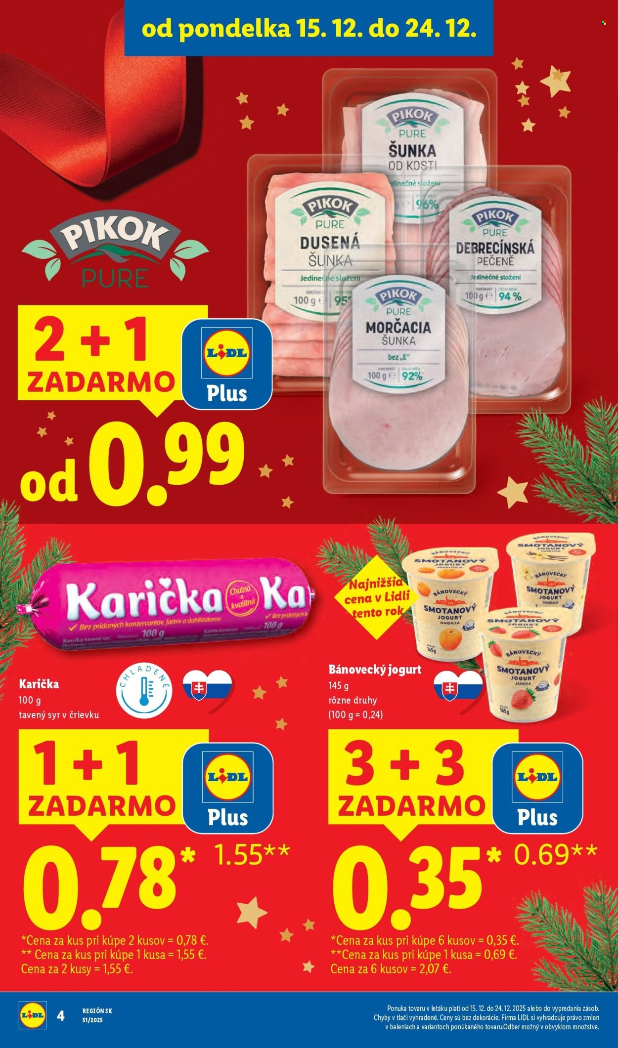 LIDL leták - Od pondelka 15.12.2025 (2025-12-15 - 2025-12-24) | 4