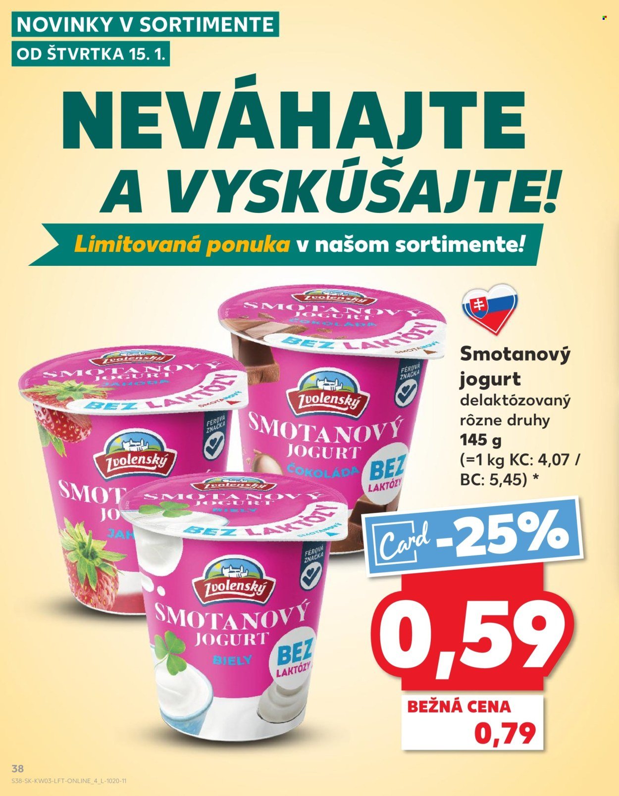 KAUFLAND leták - Od štvrtka 15.1.2026 (2026-01-15 - 2026-01-21) | 38