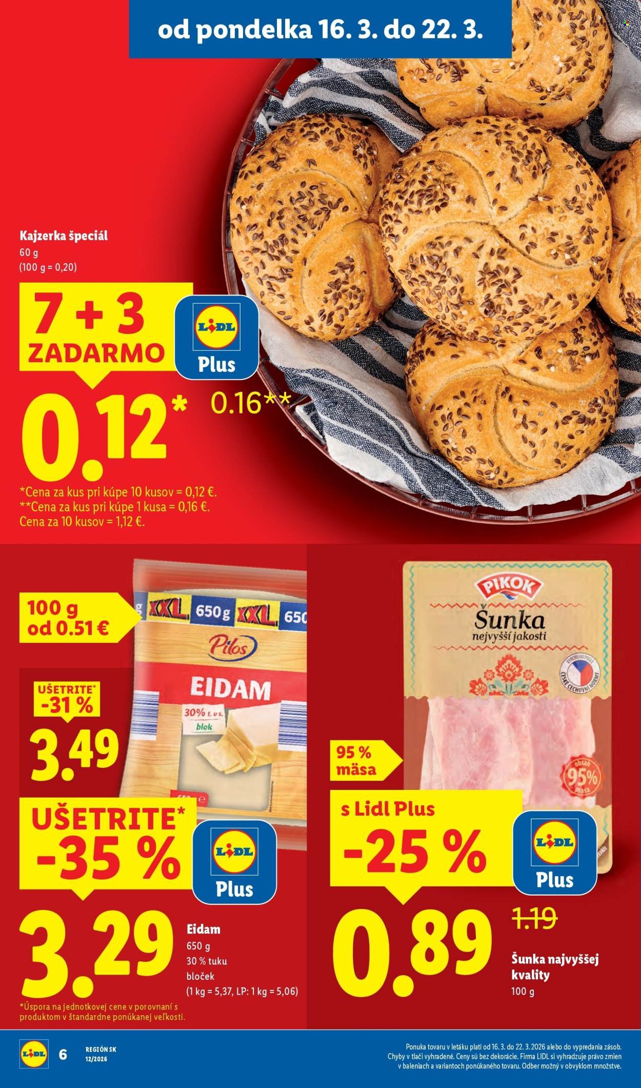 LIDL leták - Od pondelka 16.3.2026 (2026-03-16 - 2026-03-22) | 12