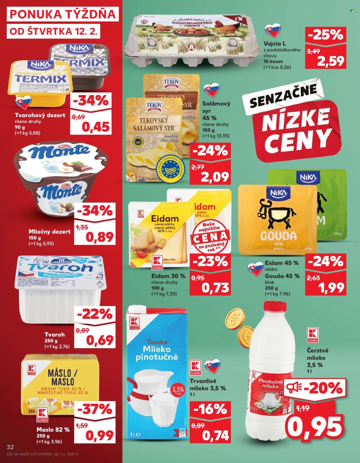 KAUFLAND leták - Od štvrtka 12.2.2026 (2026-02-12 - 2026-02-18) | 32