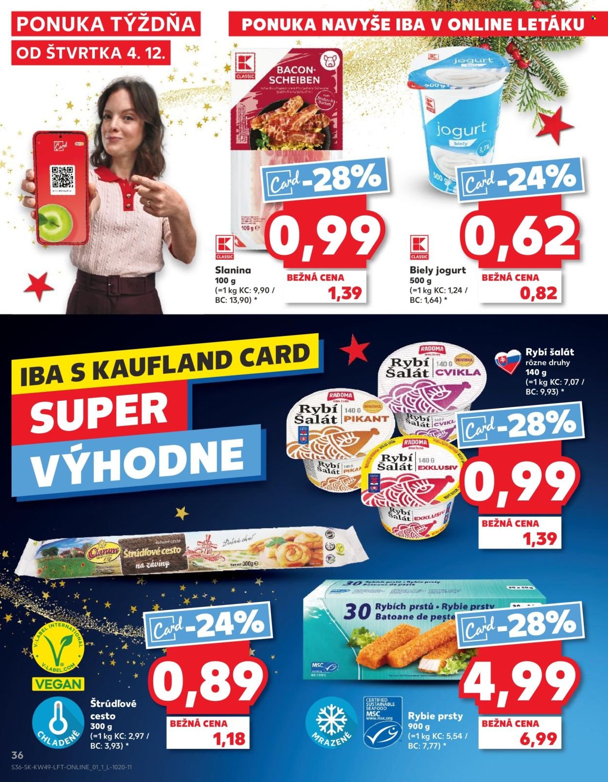 KAUFLAND leták - Od štvrtka 4.12.2025 (2025-12-04 - 2025-12-10) | 36