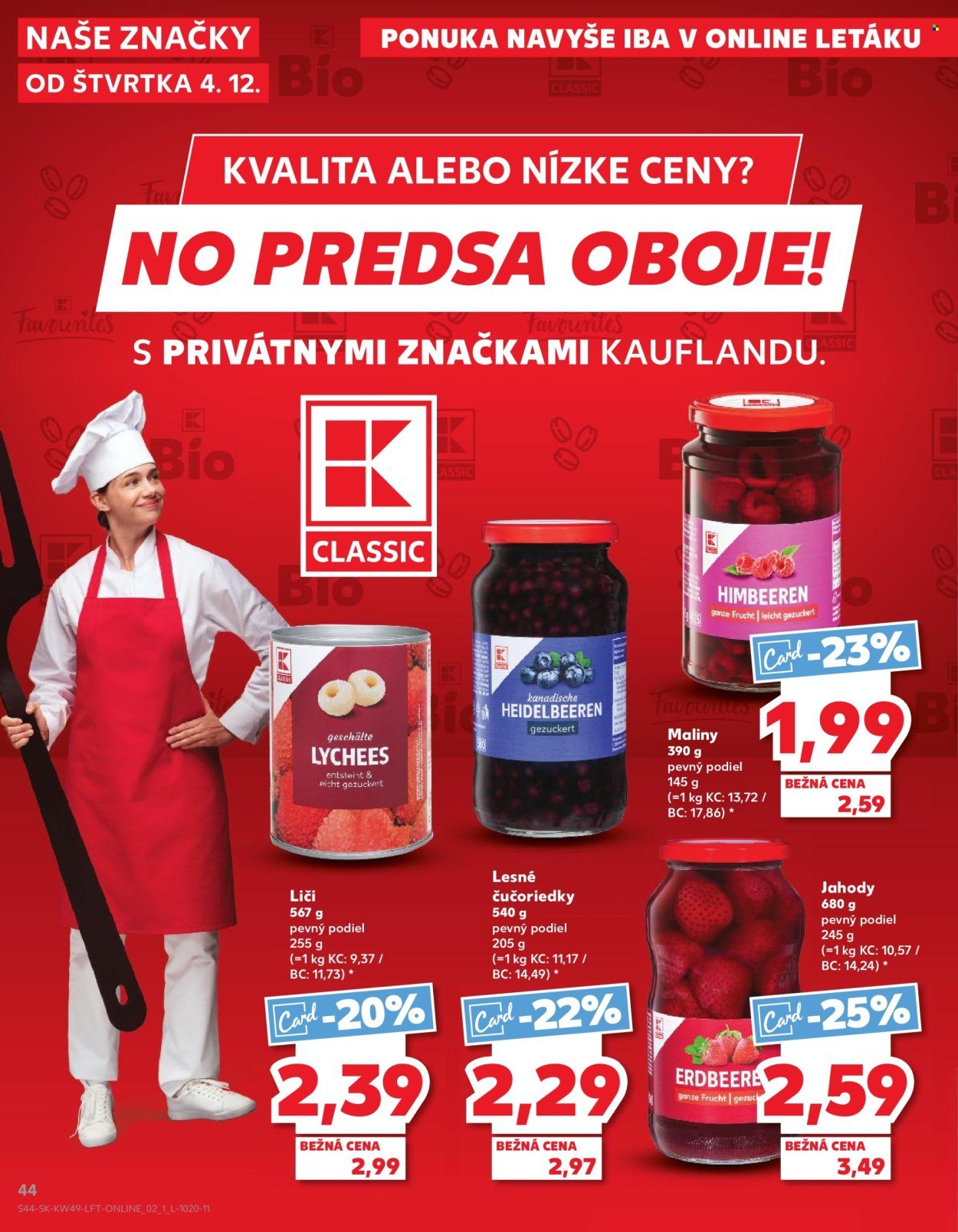 KAUFLAND leták - Od štvrtka 4.12.2025 (2025-12-04 - 2025-12-10) | 44