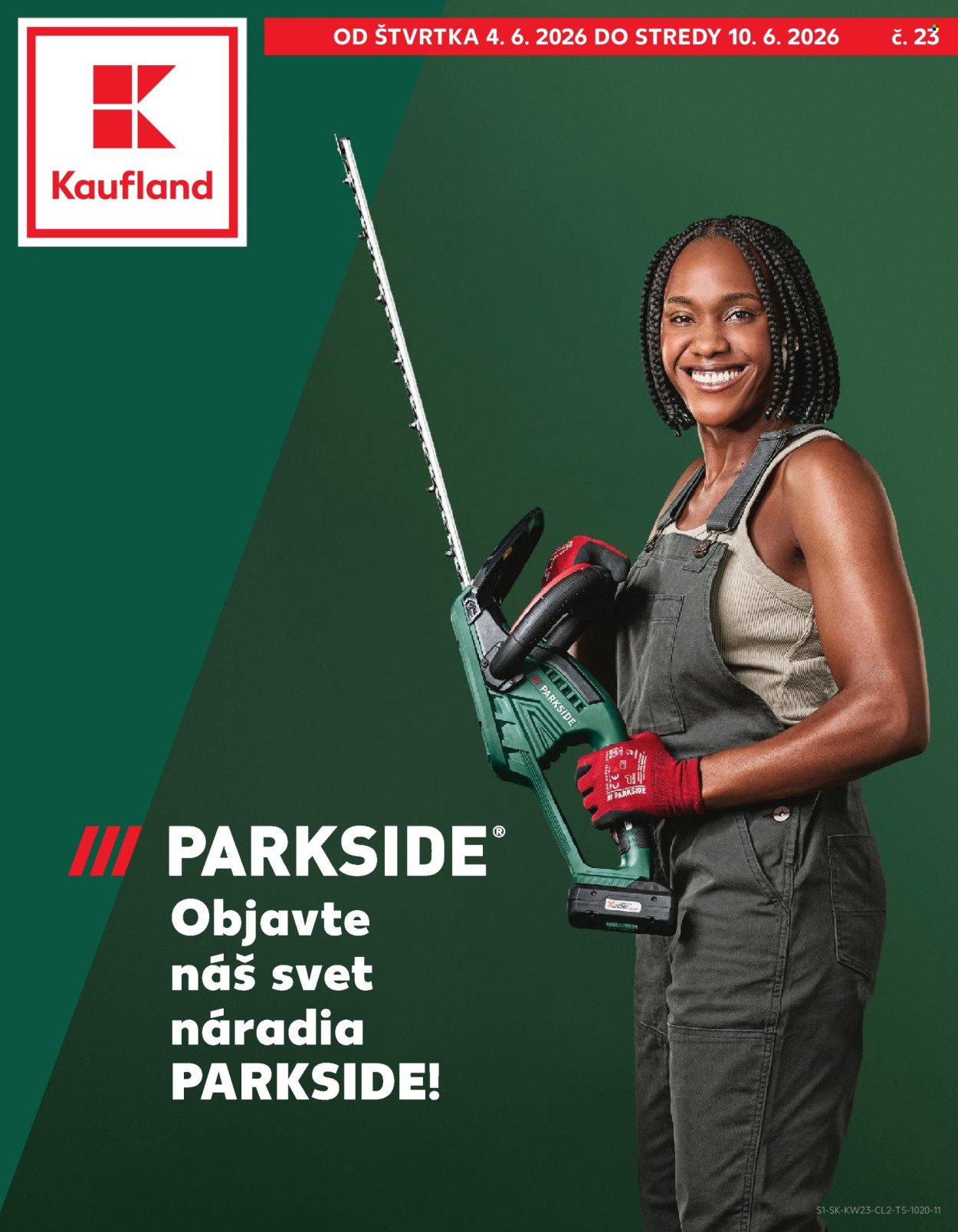 KAUFLAND leták - Objavte náš svet náradia PARKSIDE!