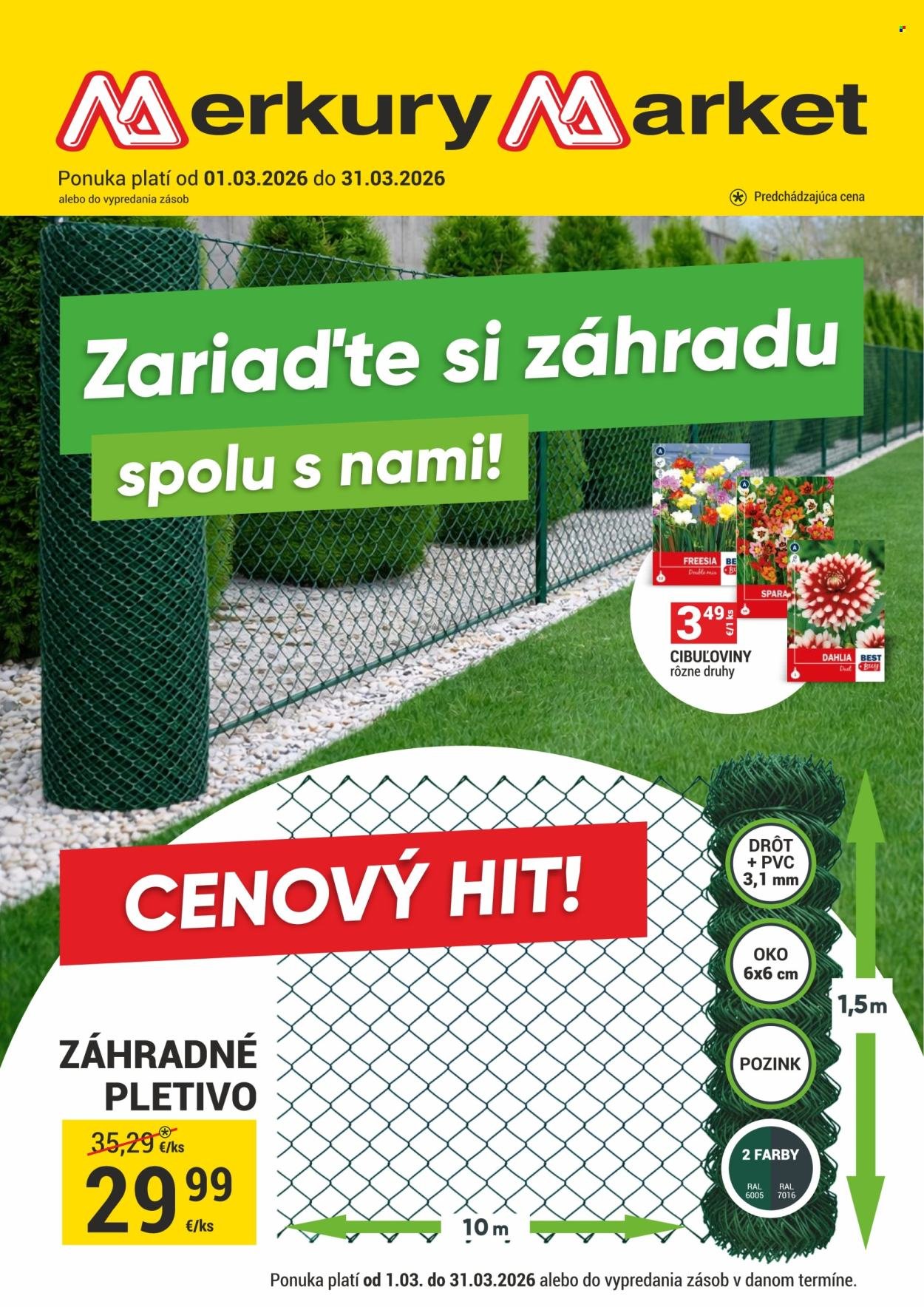 MERKURY MARKET leták - Zariaďte si záhradu spolu s nami! (2026-03-01 - 2026-03-31) | 1