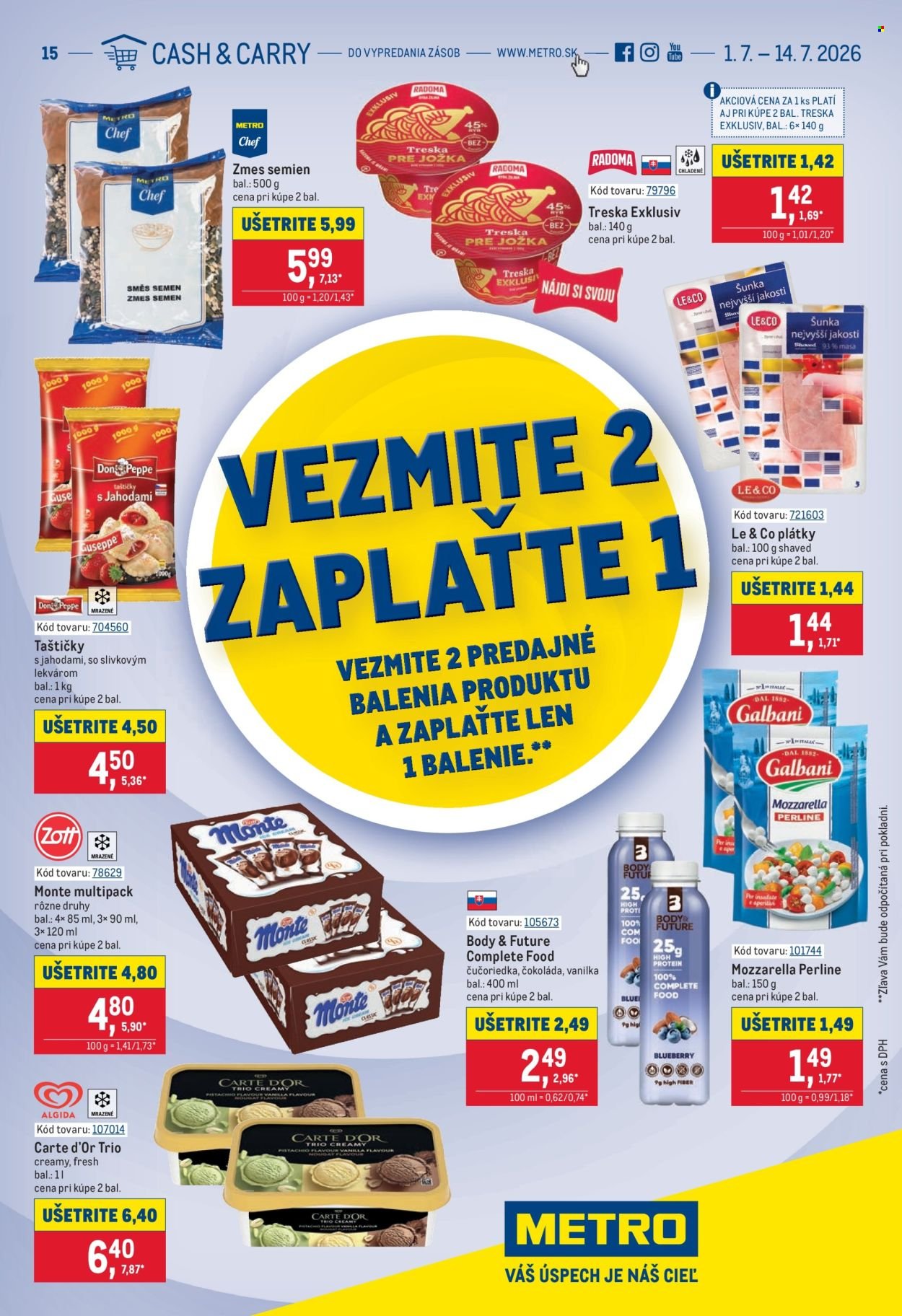METRO leták - Vezmite 2 Zaplaťte 1