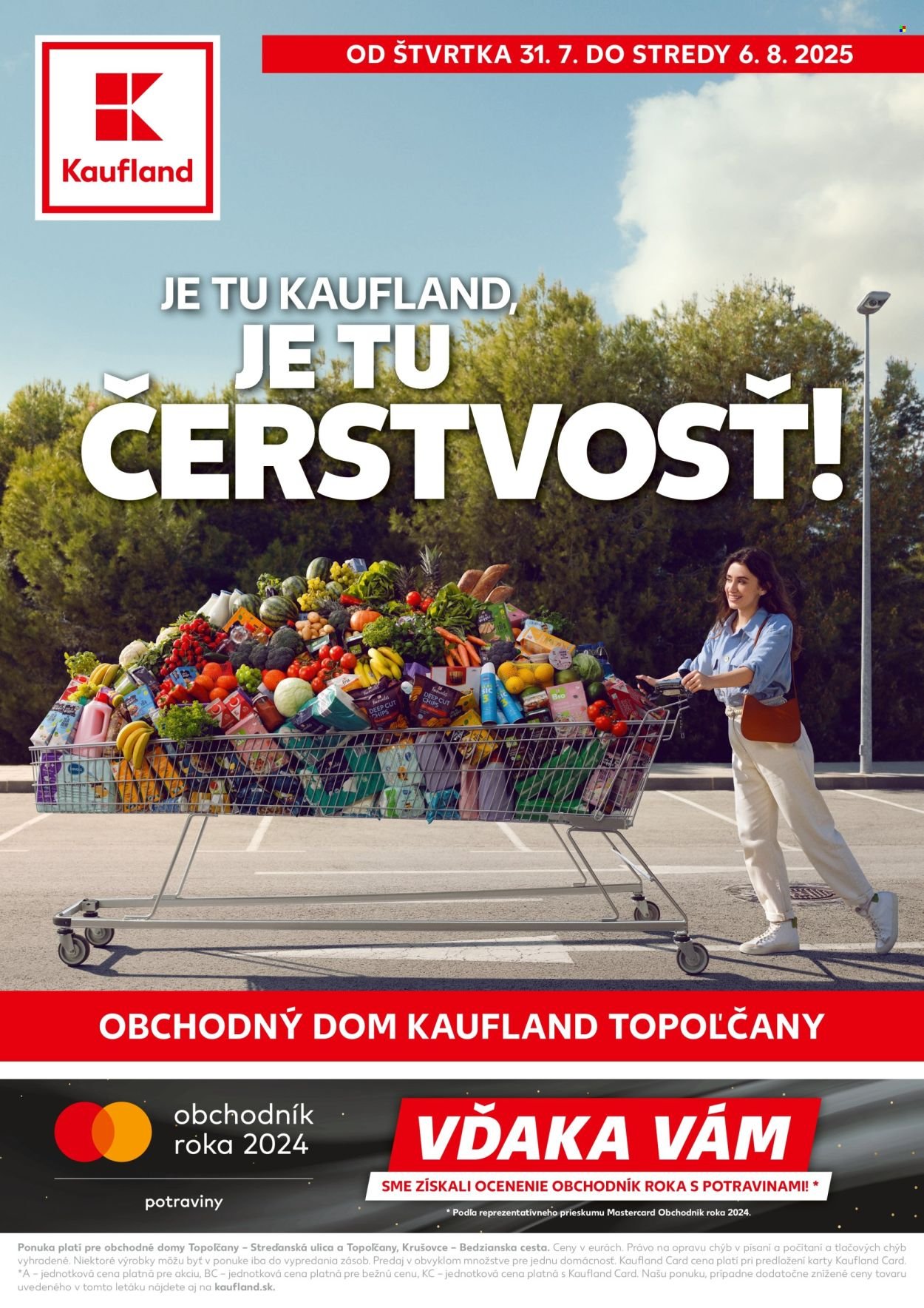 KAUFLAND leták - JE TU ČERSTVOSŤ! (2025-07-31 - 2025-08-06) | 1