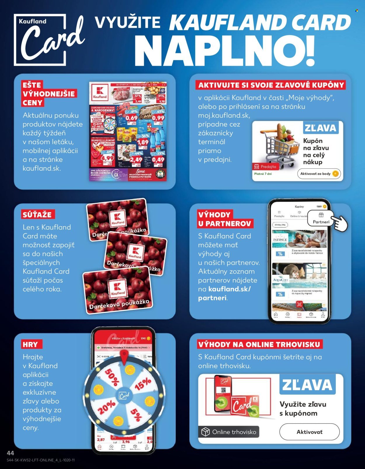 KAUFLAND leták - Od soboty 27.12.2025 (2025-12-27 - 2025-12-31) | 44