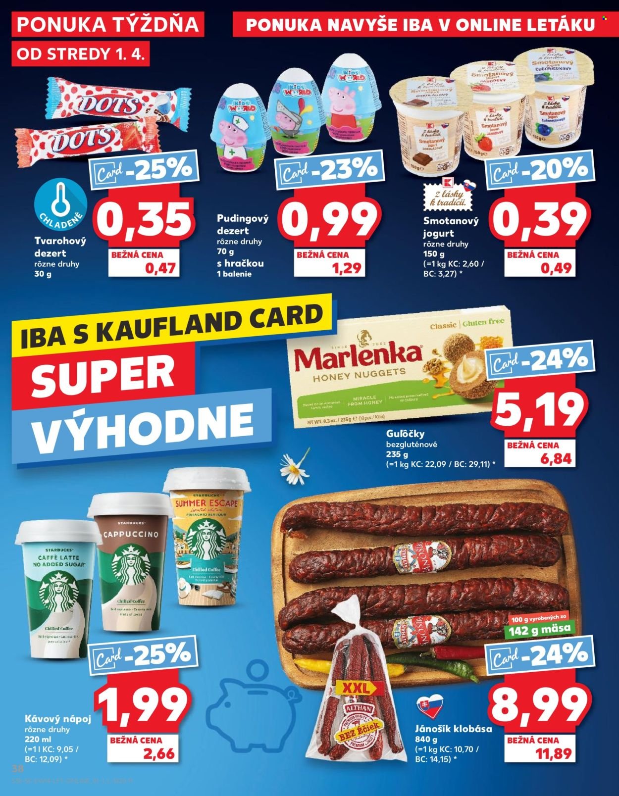 KAUFLAND leták - Od stredy 1.4.2026 (2026-04-01 - 2026-04-08) | 38