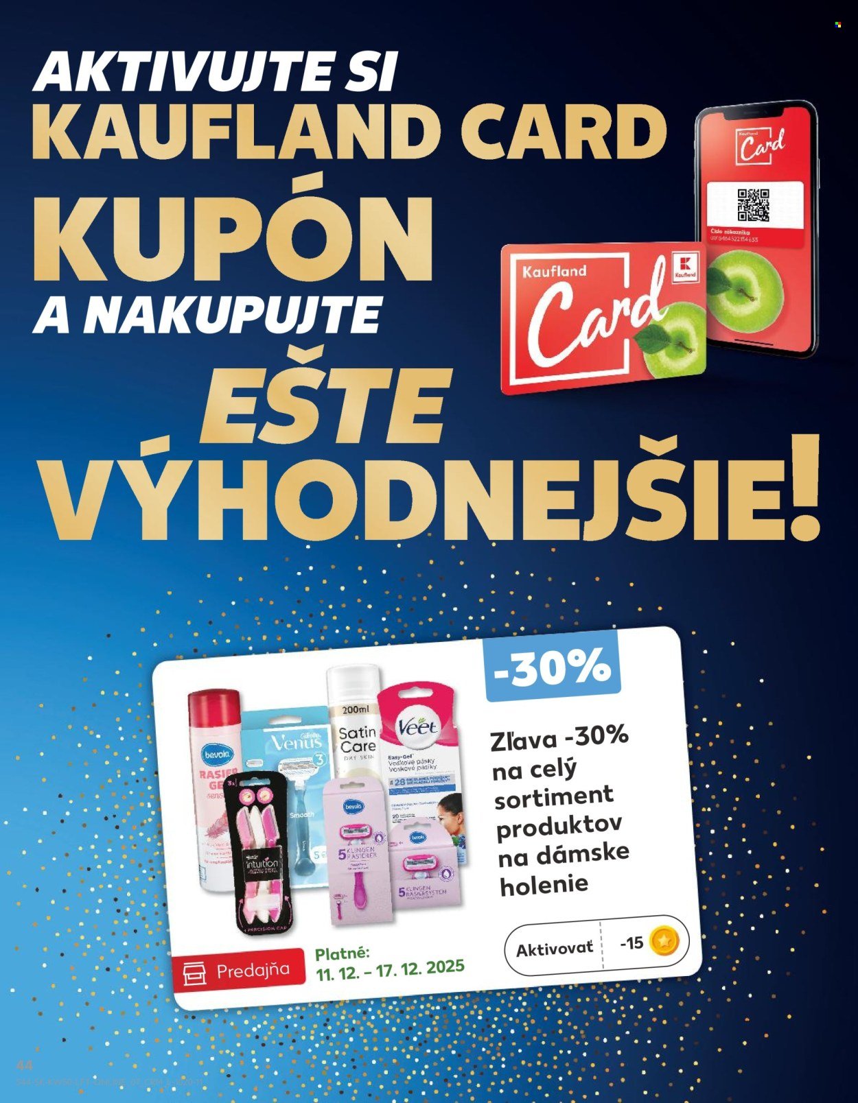 KAUFLAND leták - Od štvrtka 11.12.2025 (2025-12-11 - 2025-12-17) | 44