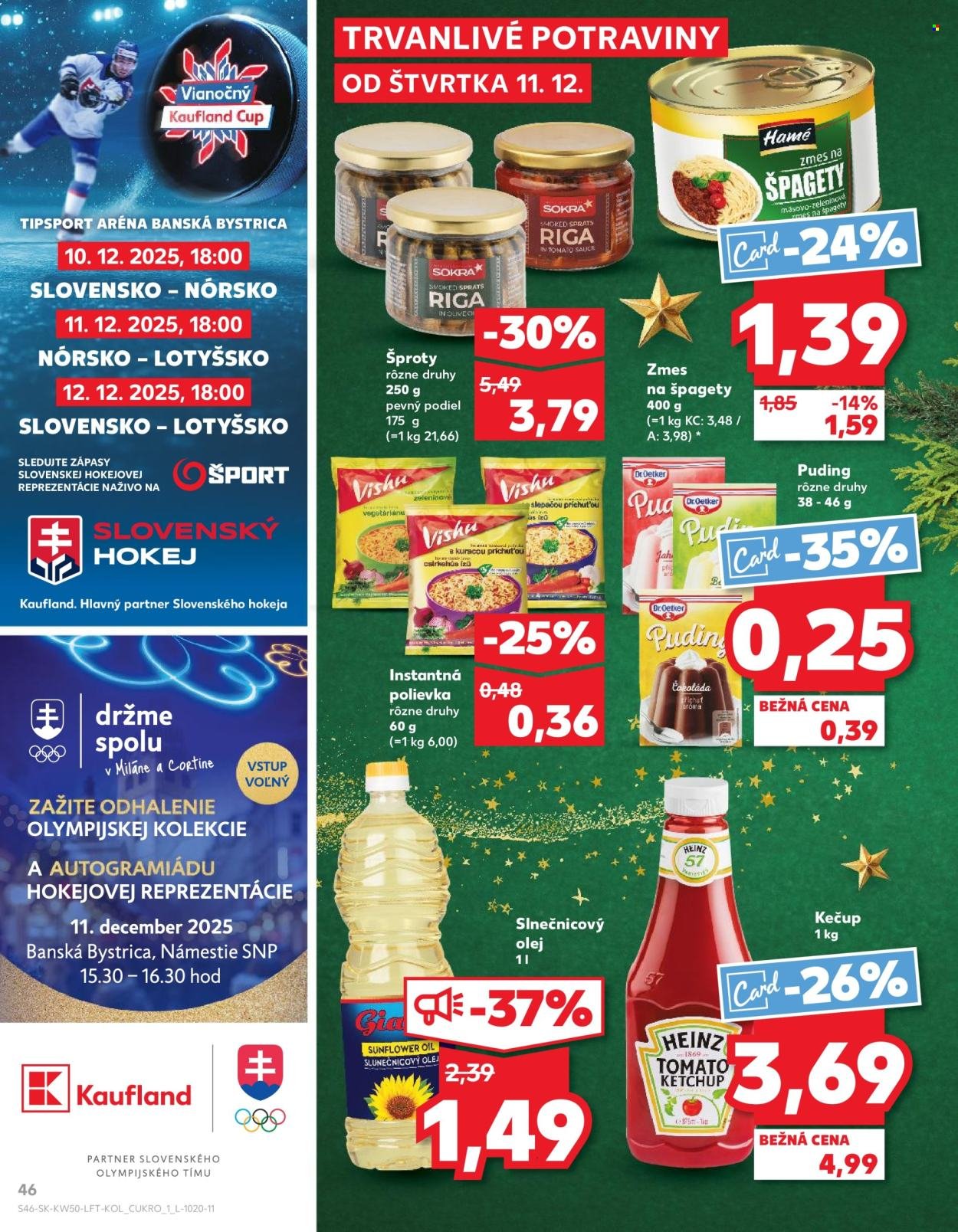 KAUFLAND leták - Od štvrtka 11.12.2025 (2025-12-11 - 2025-12-17) | 46