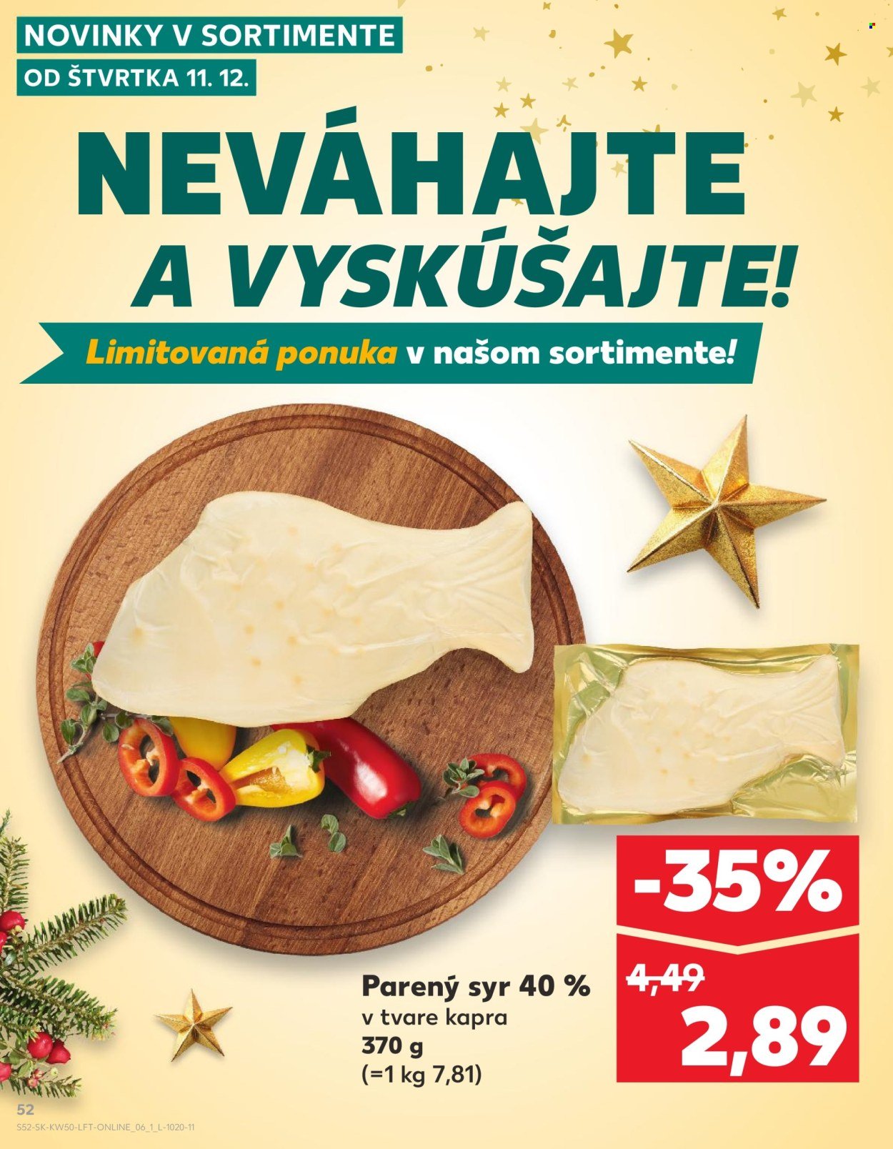 KAUFLAND leták - Od štvrtka 11.12.2025 (2025-12-11 - 2025-12-17) | 52