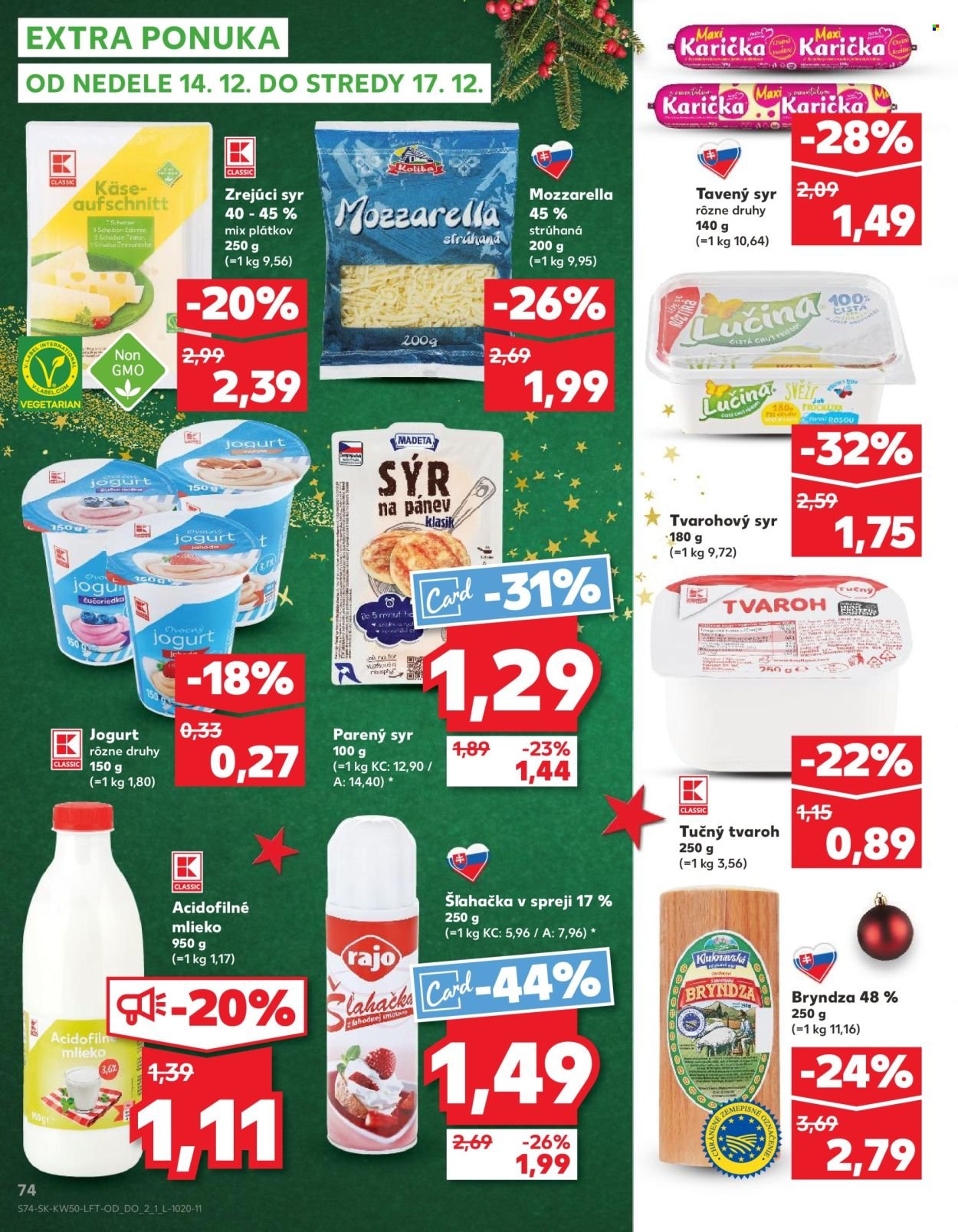KAUFLAND leták - Od štvrtka 11.12.2025 (2025-12-11 - 2025-12-17) | 74