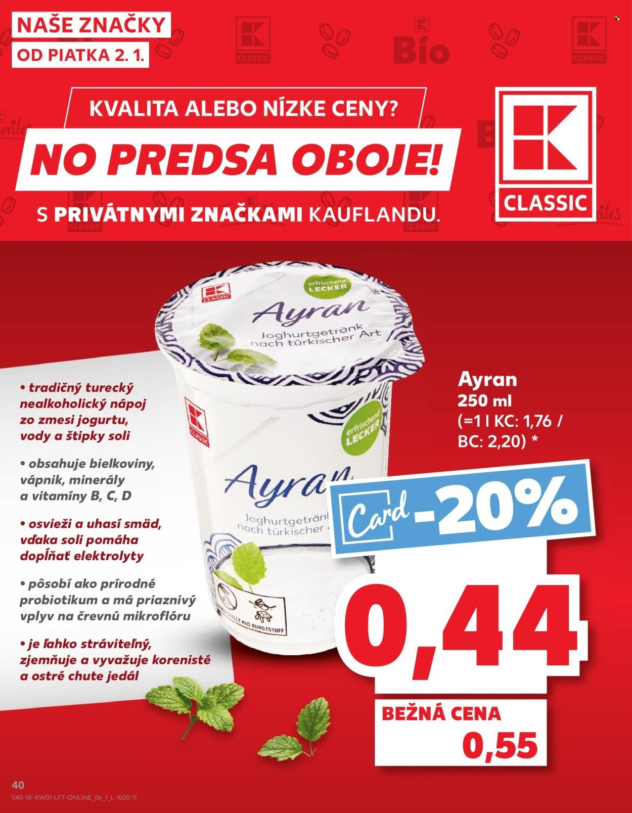 KAUFLAND leták - Od piatka 2.1.2026 (2026-01-02 - 2026-01-07) | 40