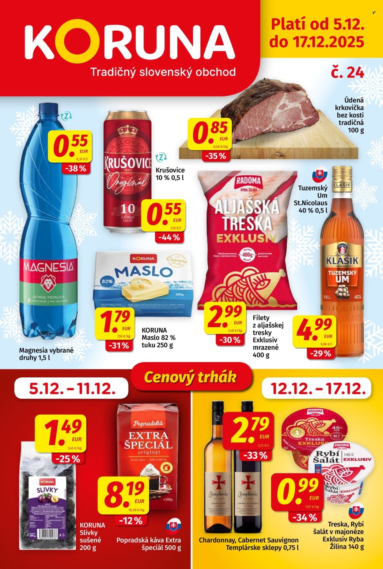POTRAVINY KORUNA leták - Od piatka 5.12.2025 (2025-12-05 - 2025-12-17) | 1
