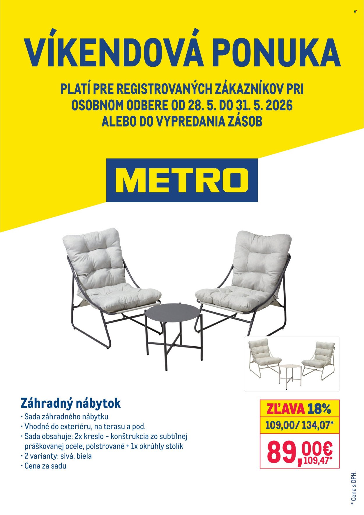 METRO leták - Víkendová ponuka Záhradný nábytok