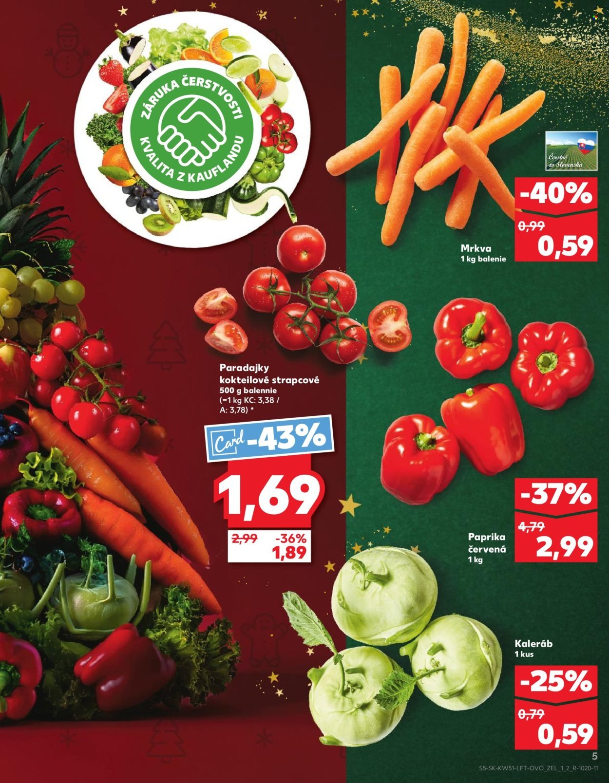 KAUFLAND leták - Od štvrtka 18.12.2025 (2025-12-18 - 2025-12-24) | 5