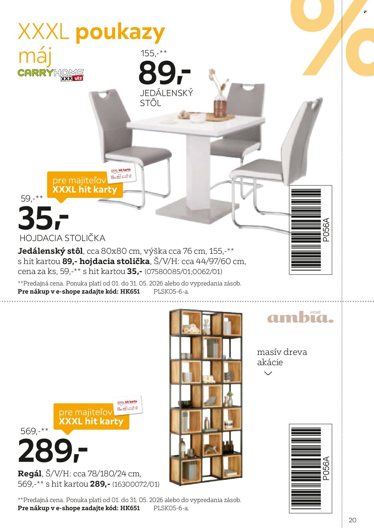 XXXLUTZ leták - Byť verným zákazníkom sa naozaj oplatí (2026-02-01 - 2026-07-31) | 20