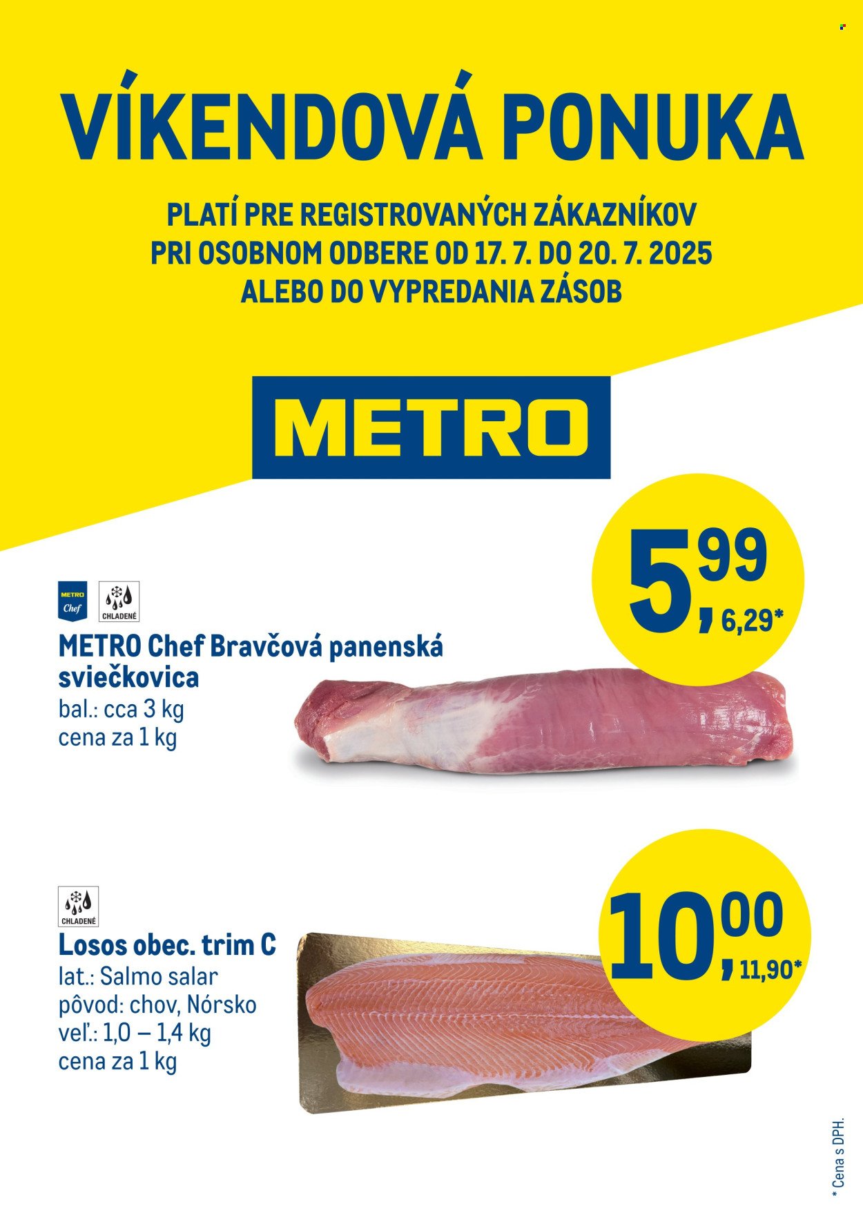 METRO leták - Víkendová ponuka (2025-07-17 - 2025-07-20) | 1