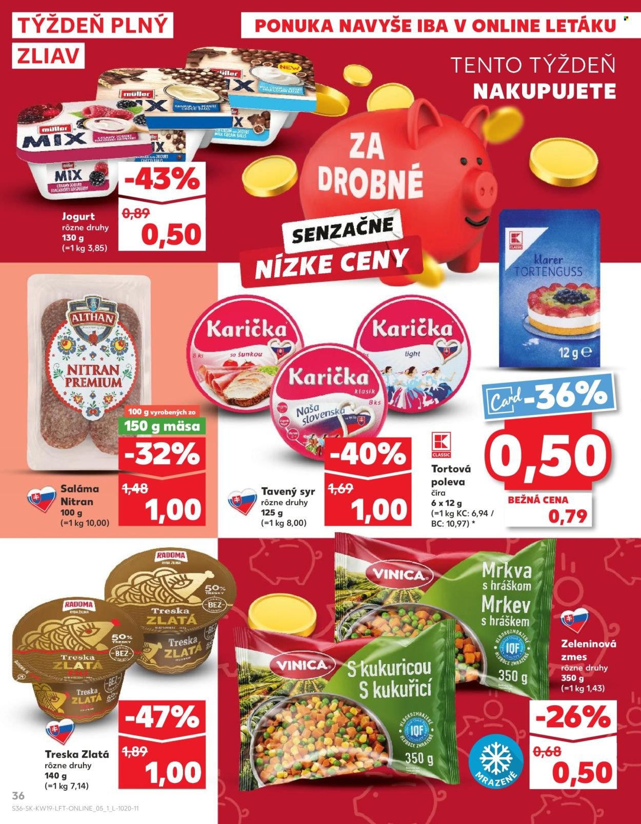 KAUFLAND leták - Od štvrtka 7.5.2026 (2026-05-07 - 2026-05-13) | 36