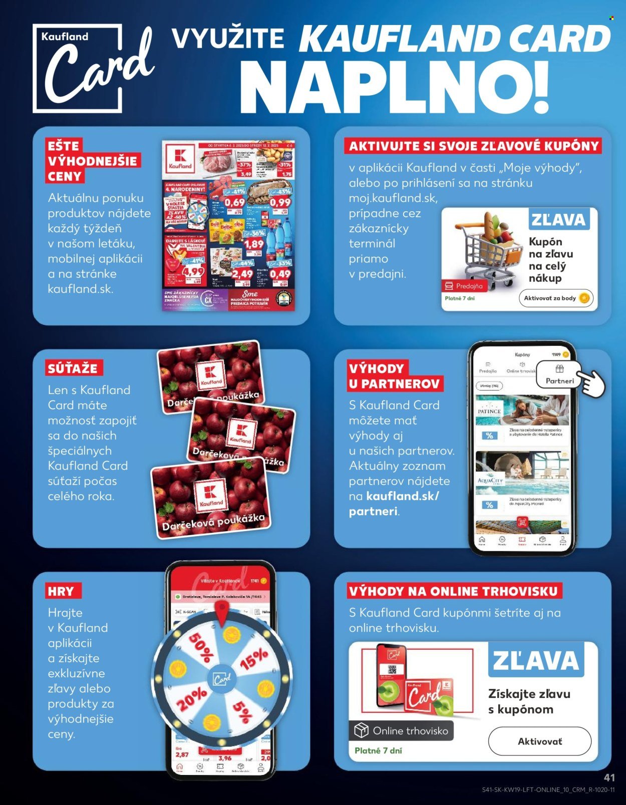 KAUFLAND leták - Od štvrtka 7.5.2026 (2026-05-07 - 2026-05-13) | 41