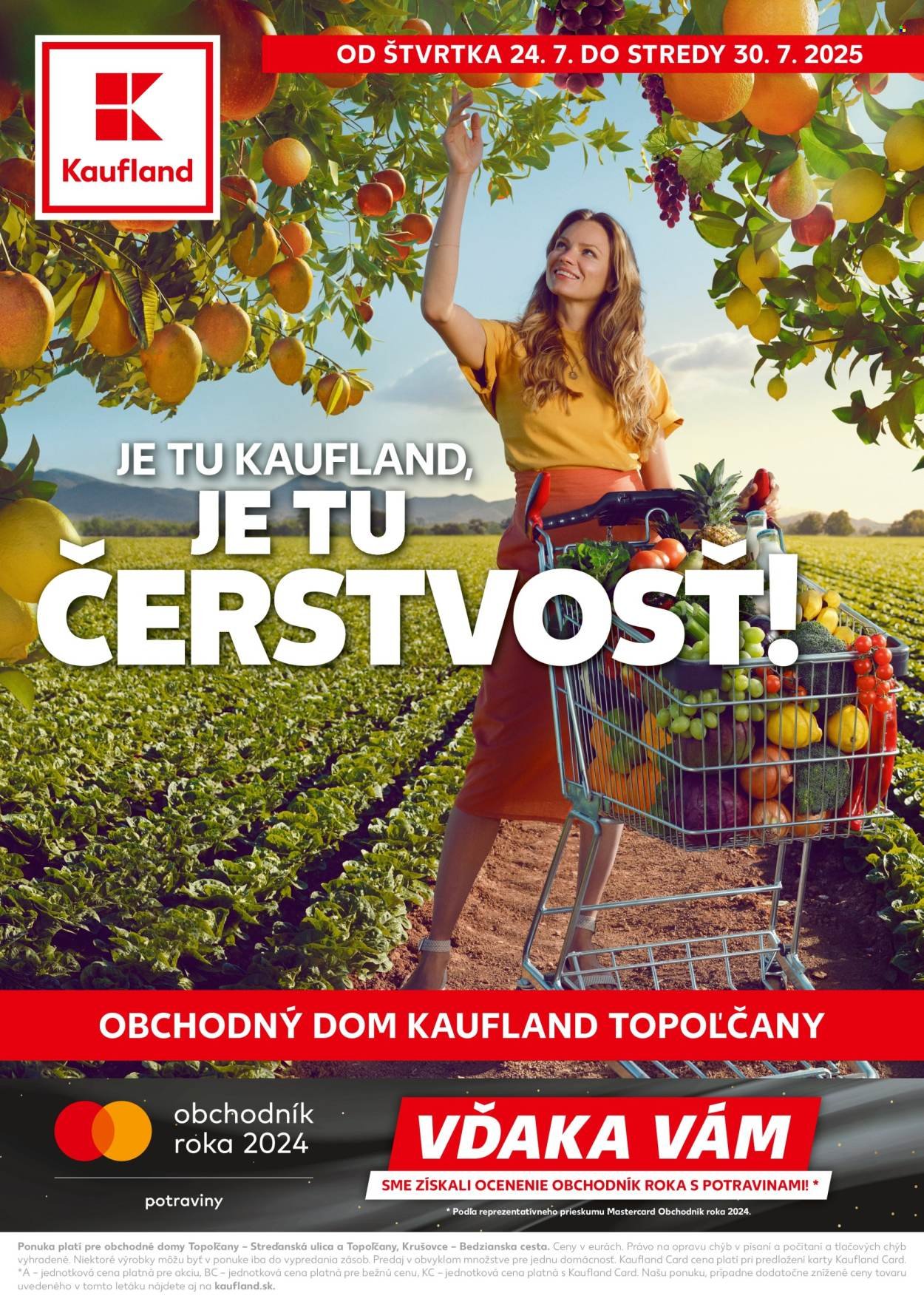 KAUFLAND leták - JE TU ČERSTVOSŤ! (2025-07-24 - 2025-07-30) | 1