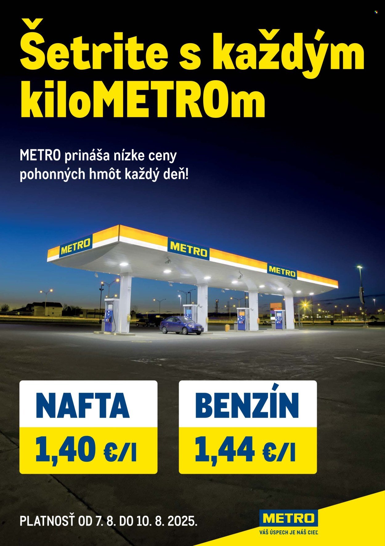 METRO leták - Šetrite s každým kiloMETROm (2025-08-07 - 2025-08-10) | 1