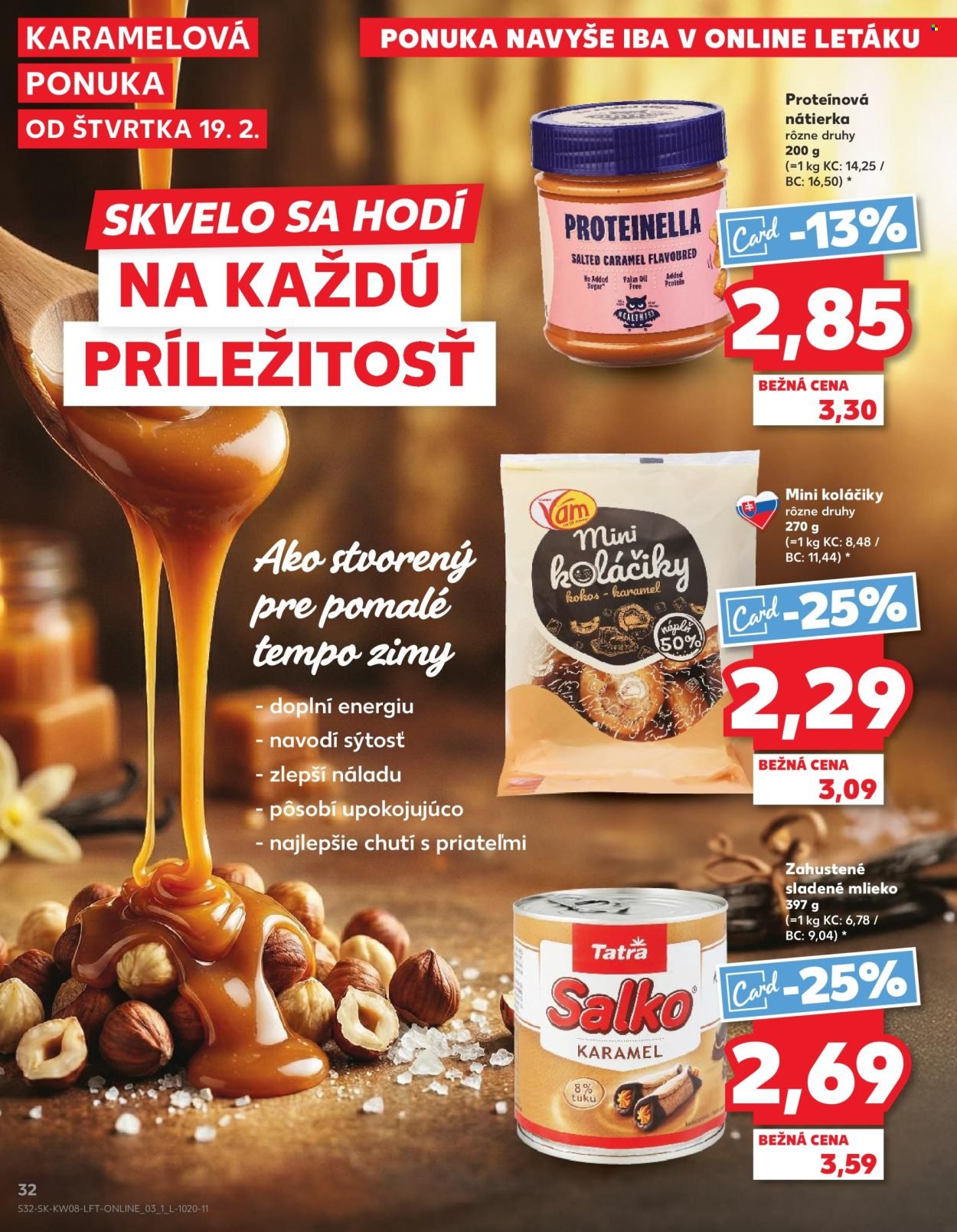 KAUFLAND leták - Od štvrtka 19.2.2026 (2026-02-19 - 2026-02-25) | 32