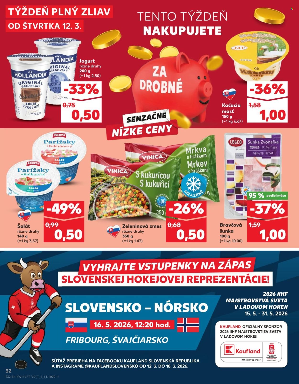 KAUFLAND leták - Od štvrtka 12.3.2026 (2026-03-12 - 2026-03-18) | 32