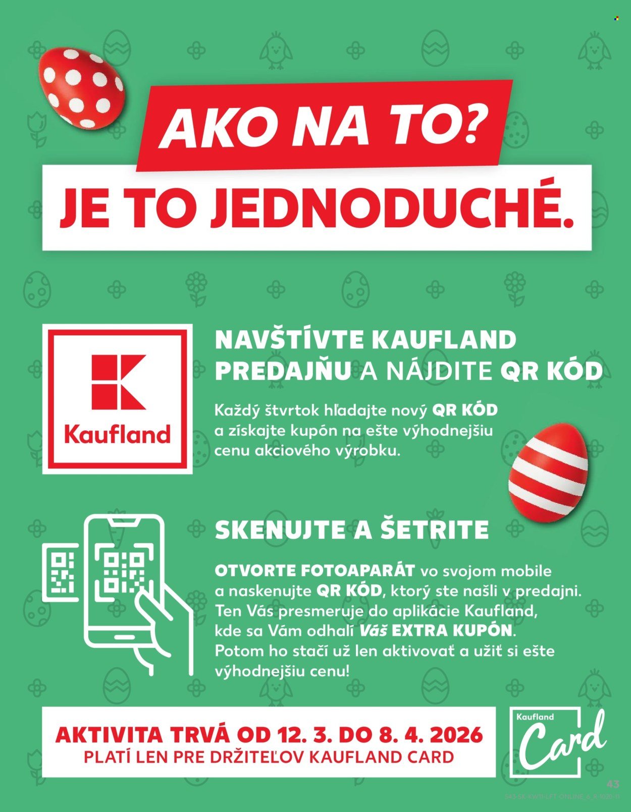 KAUFLAND leták - Od štvrtka 12.3.2026 (2026-03-12 - 2026-03-18) | 43