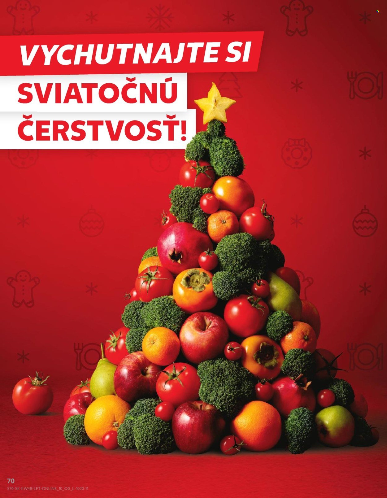 KAUFLAND leták - Od štvrtka 27.11.2025 (2025-11-27 - 2025-12-03) | 70