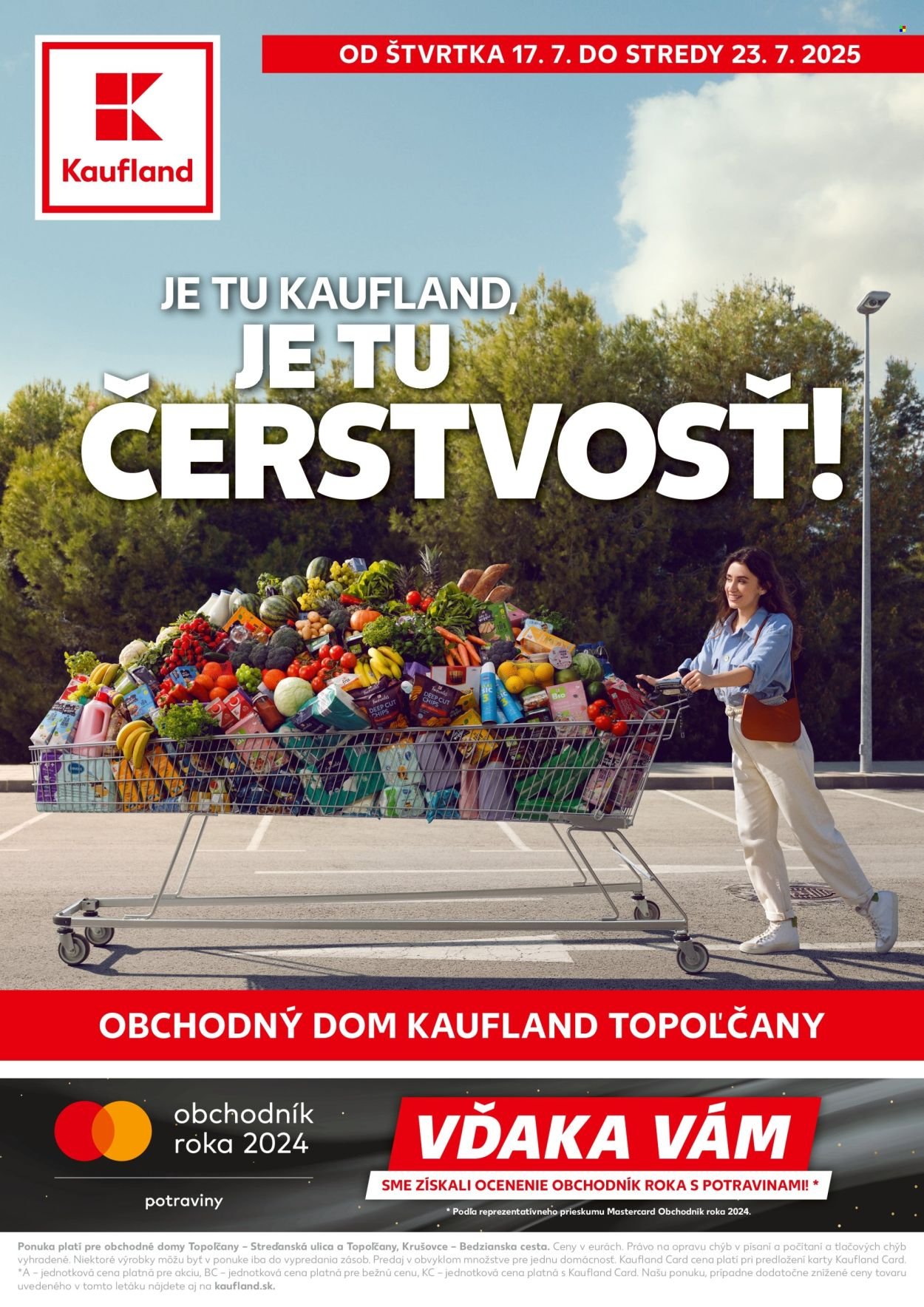 KAUFLAND leták - JE TU ČERSTVOSŤ! (2025-07-17 - 2025-07-23) | 1