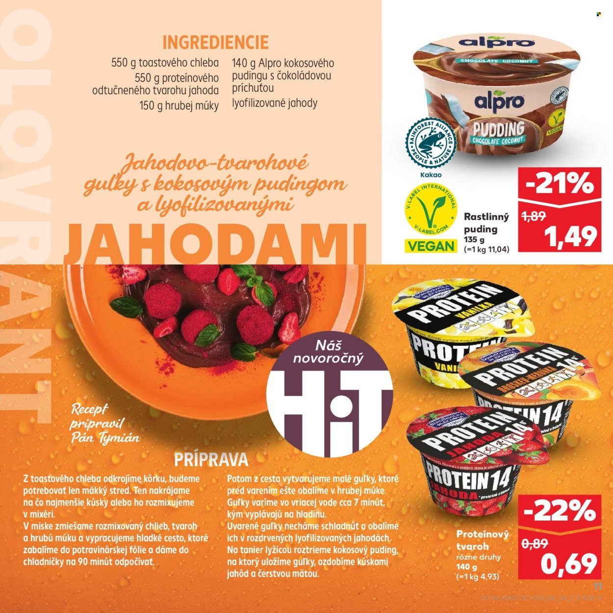 KAUFLAND leták - NOVOROČNÝ HIT JE BYŤ (2026-01-03 - 2026-01-31) | 11