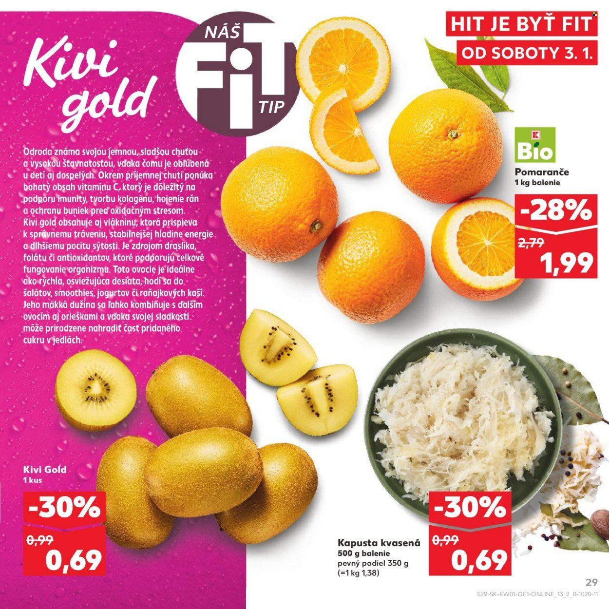 KAUFLAND leták - NOVOROČNÝ HIT JE BYŤ (2026-01-03 - 2026-01-31) | 29