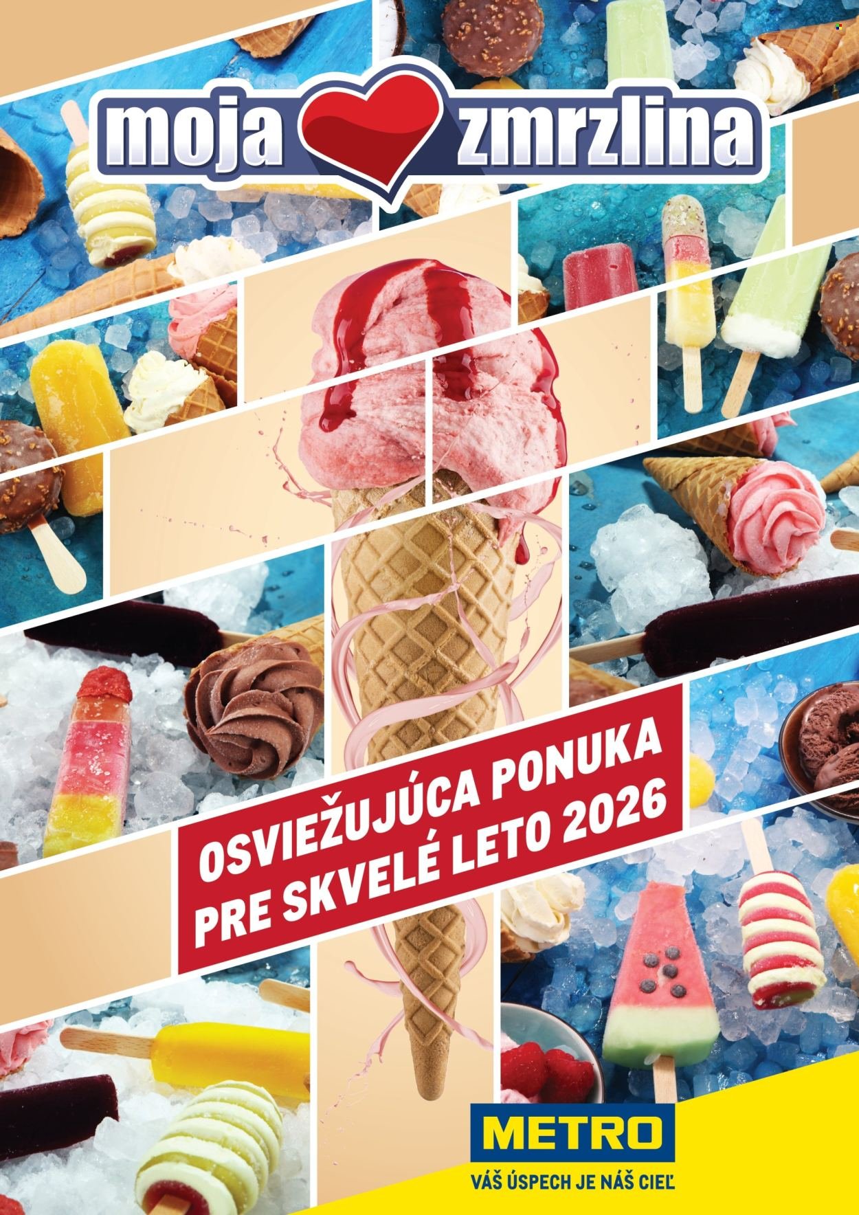 METRO leták - Moja Zmrzlina - katalóg (2026-04-08 - 2026-08-25) | 1