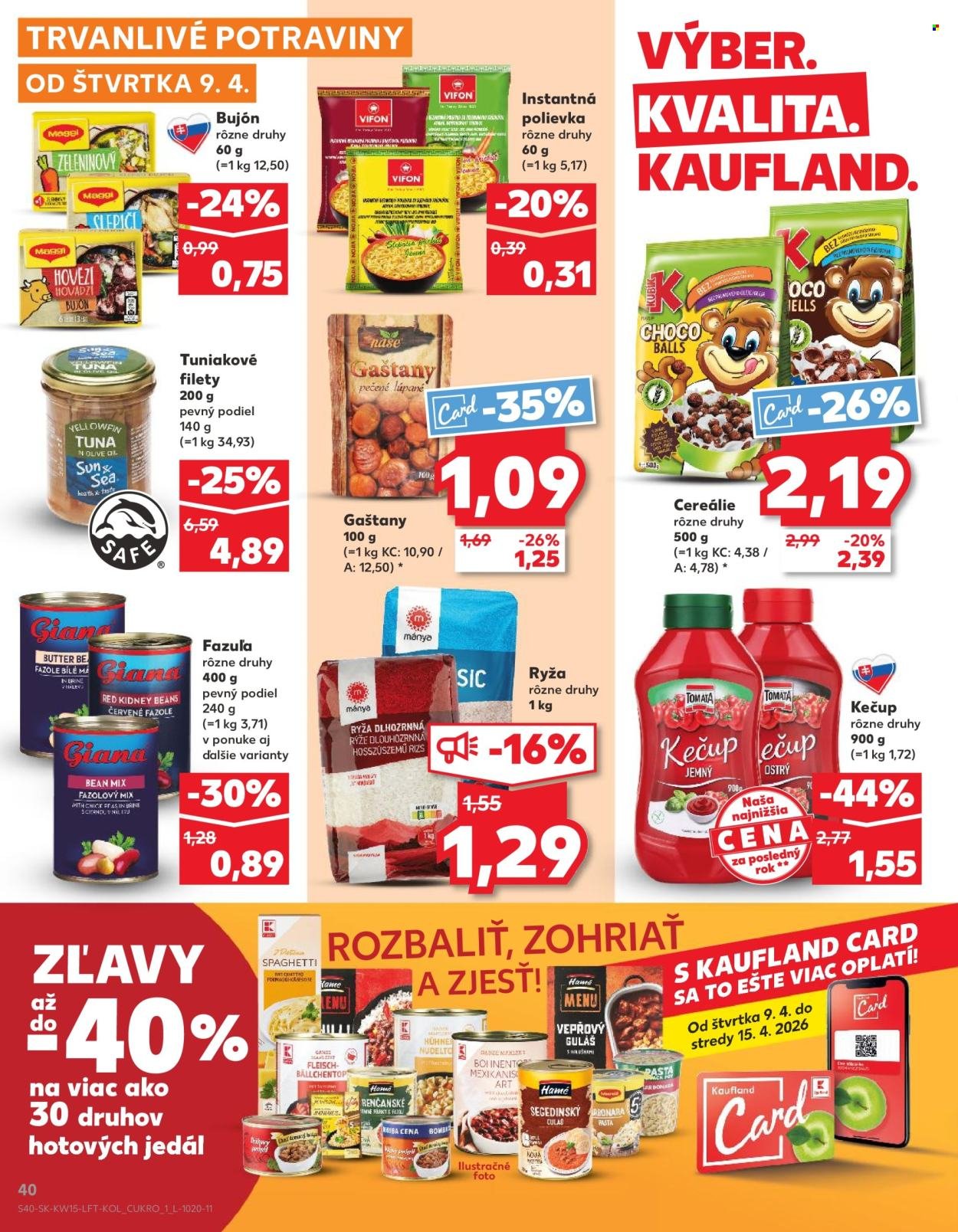 KAUFLAND leták - Od štvrtka 9.4.2026 (2026-04-09 - 2026-04-15) | 40