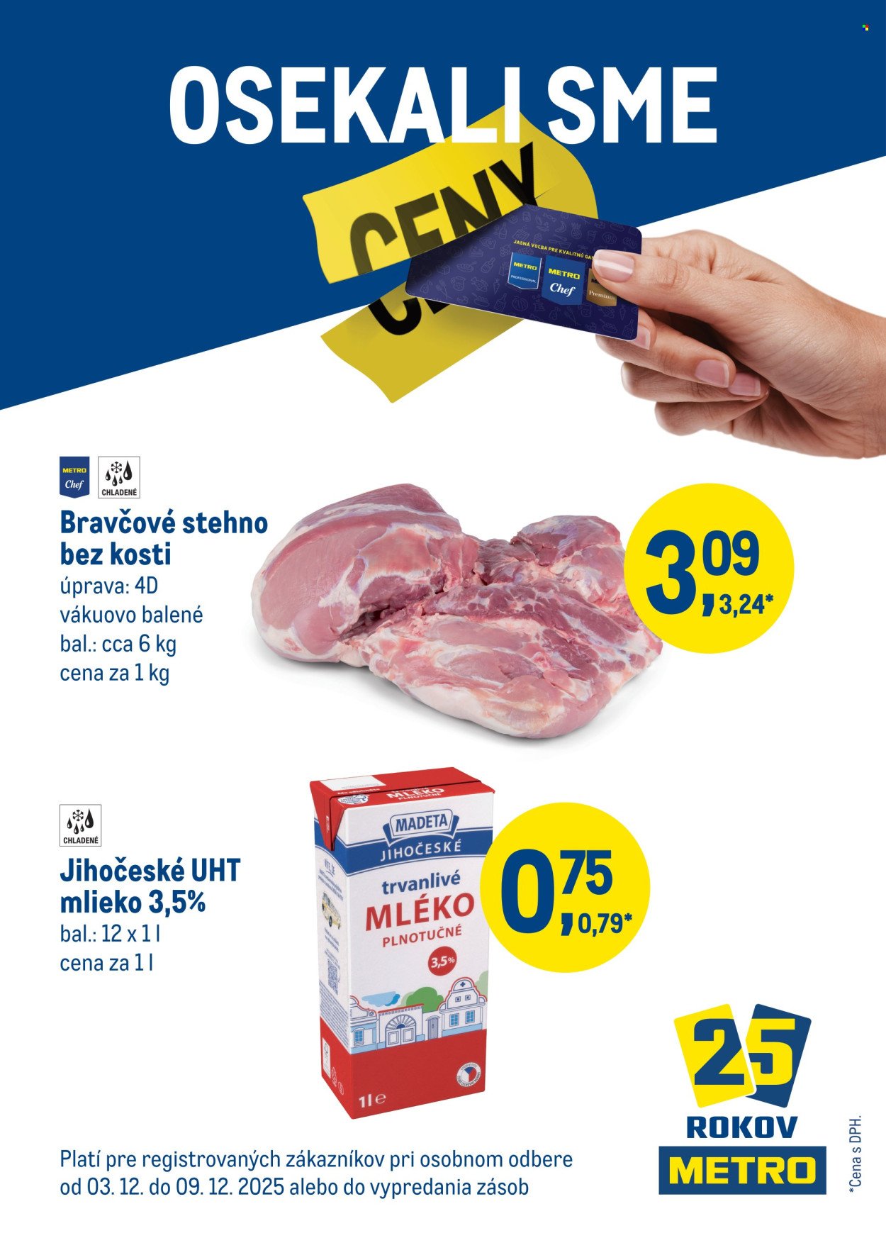 METRO leták - Osekali sme ceny (2025-12-03 - 2025-12-09) | 1