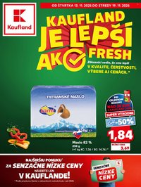 KAUFLAND leták - KAUFLAND JE LEPŠÍ AKO FRESH (2025-11-13 - 2025-11-19)
