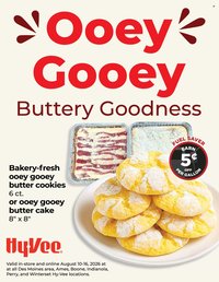 HY-VEE ad - Ooey Gooey - Buttery Goodness Sale