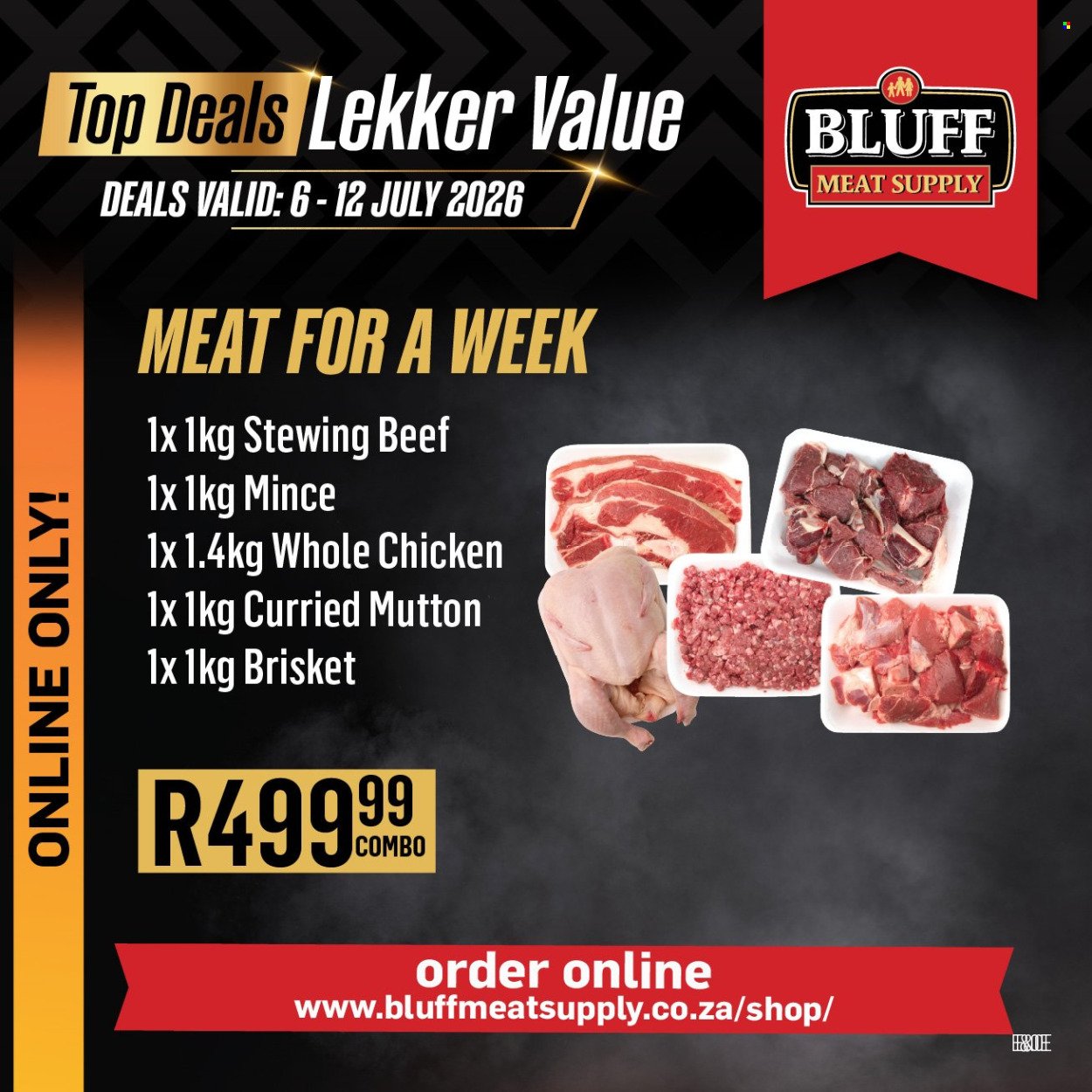 BLUFF MEAT SUPPLY specials - From Monday 6 Jul 2026