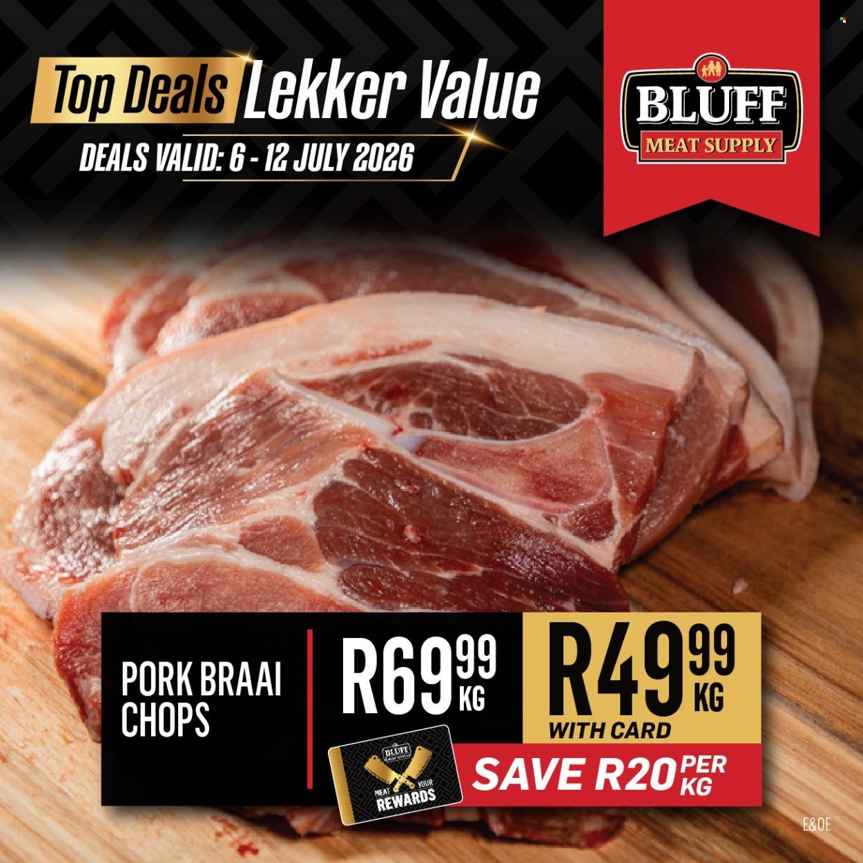 BLUFF MEAT SUPPLY specials - From Monday 6 Jul 2026