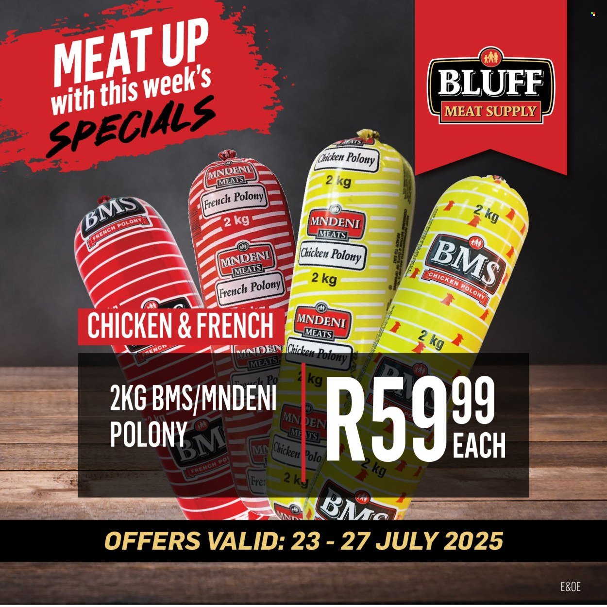 BLUFF MEAT SUPPLY specials - From Wednesday 23 Jul 2025 (2025-07-23 - 2025-07-27) | 4