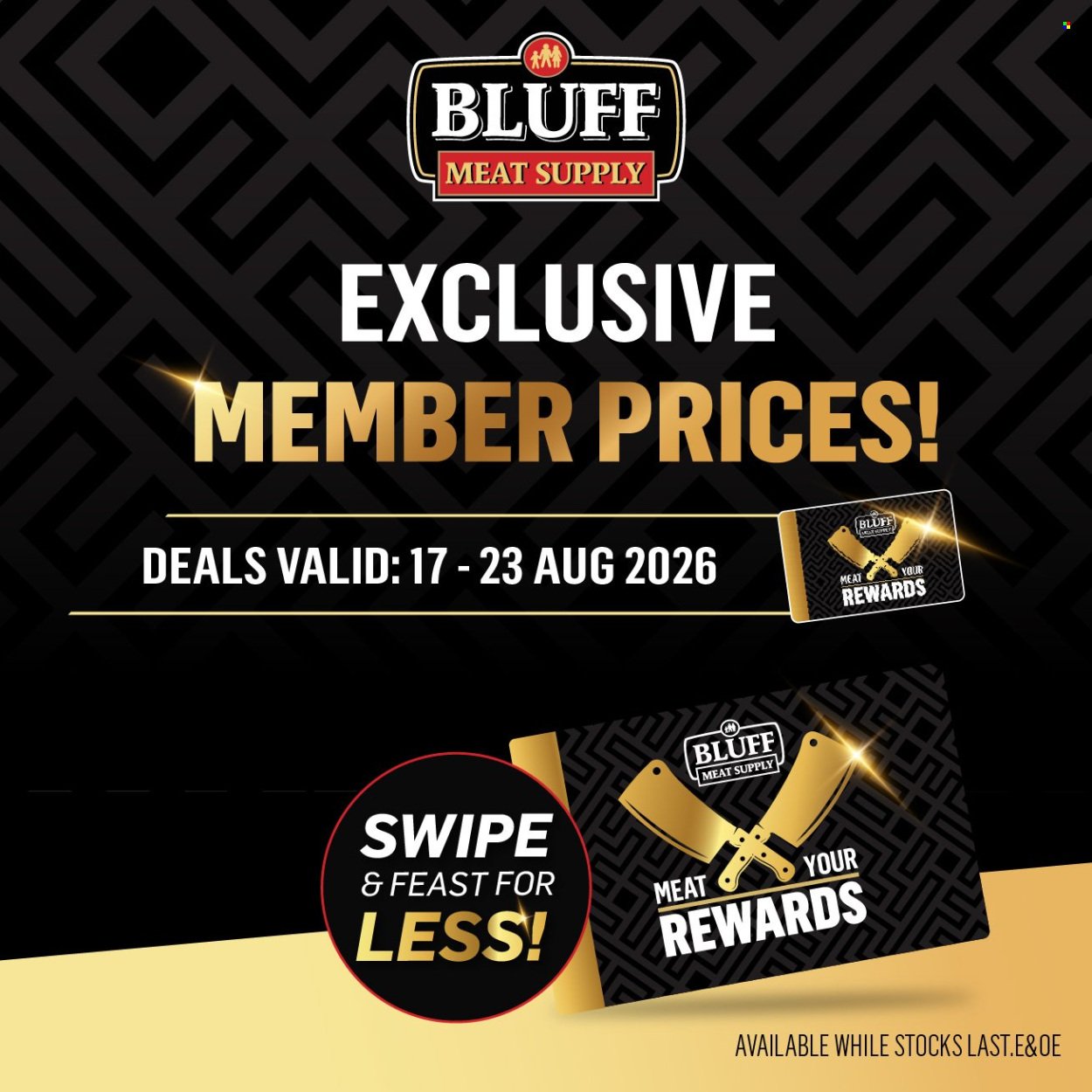 BLUFF MEAT SUPPLY specials - From Monday 17 Aug 2026