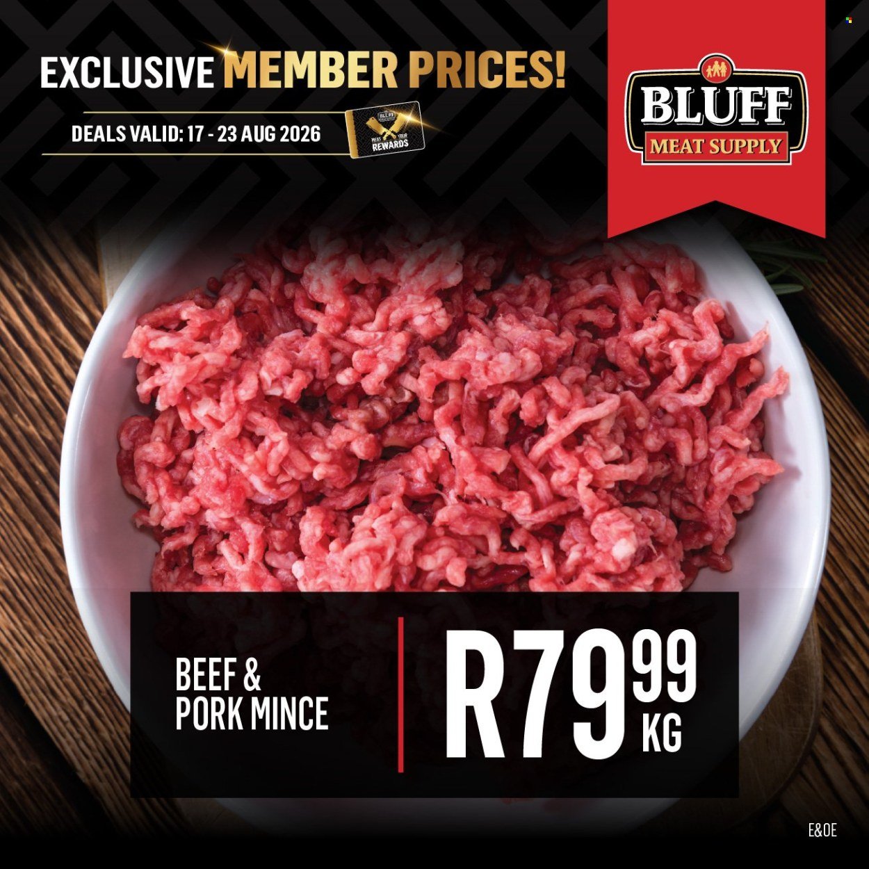 BLUFF MEAT SUPPLY specials - From Monday 17 Aug 2026