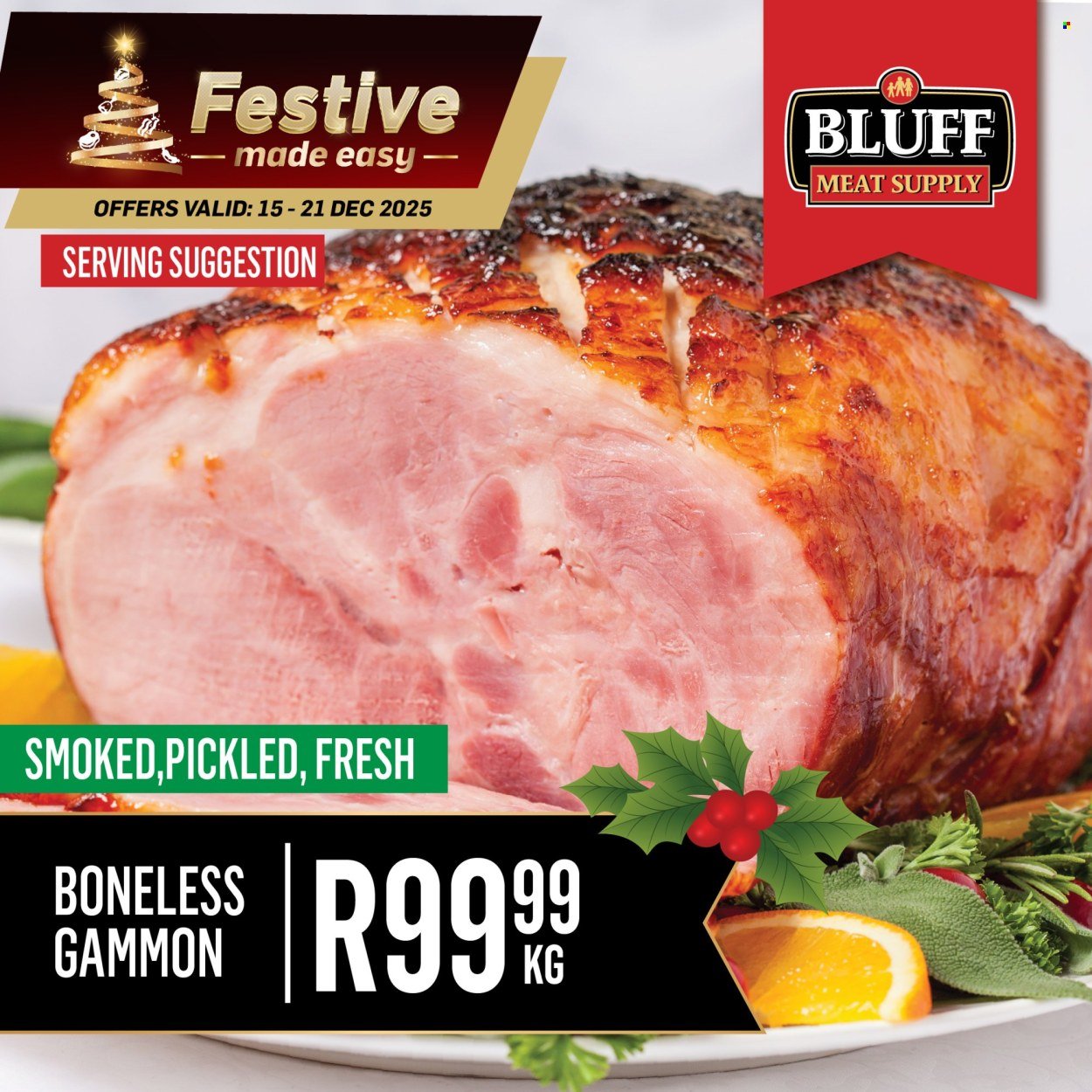 BLUFF MEAT SUPPLY specials - From Monday 15 Dec 2025 (2025-12-15 - 2025-12-21) | 3