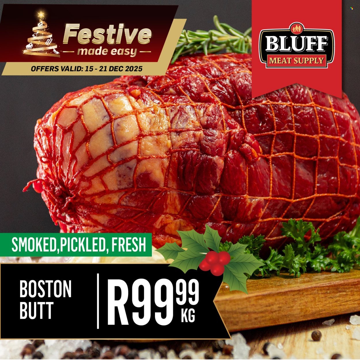 BLUFF MEAT SUPPLY specials - From Monday 15 Dec 2025 (2025-12-15 - 2025-12-21) | 4