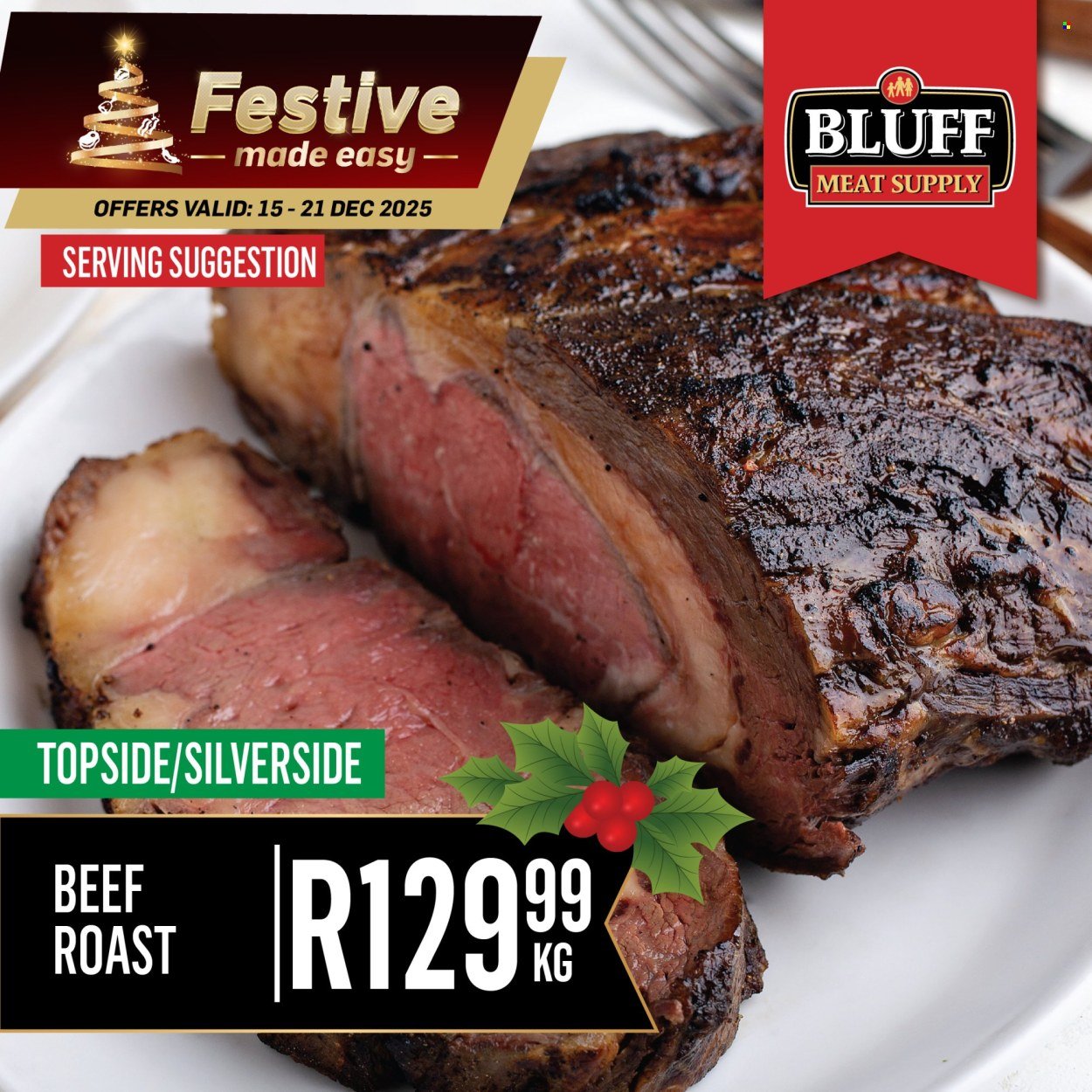BLUFF MEAT SUPPLY specials - From Monday 15 Dec 2025 (2025-12-15 - 2025-12-21) | 6