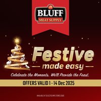 BLUFF MEAT SUPPLY specials - From Monday 1 Dec 2025 (2025-12-01 - 2025-12-14)
